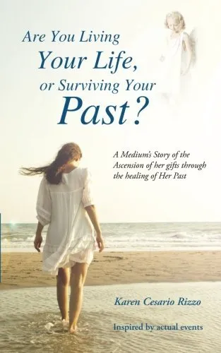 BalboaPress Necklaces Are You Living Your Life or Surviving Your Past A Mediums Story of the Ascension of her gifts through the healing of Her Past BalboaPress Necklaces Are You Living Your Life or Surviving Your Past A Mediums Story of the Ascension of her gifts through the healing of Her Past