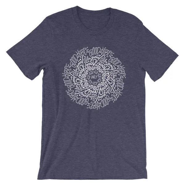 HeidiJHale Designs Earrings Good Vibes Mandala ShortSleeve Unisex TShirt HeidiJHale Designs Earrings Good Vibes Mandala ShortSleeve Unisex TShirt