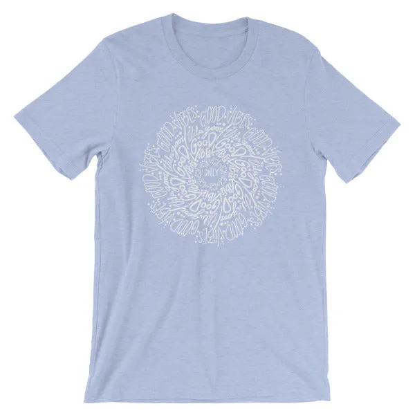 HeidiJHale Designs Earrings Good Vibes Mandala ShortSleeve Unisex TShirt HeidiJHale Designs Earrings Good Vibes Mandala ShortSleeve Unisex TShirt